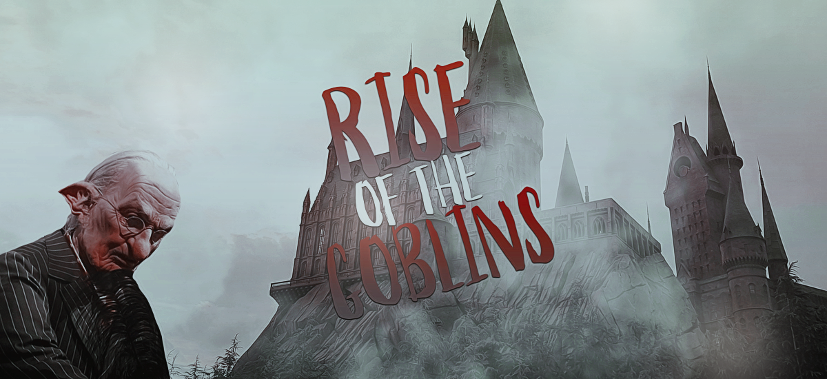 Rise of the Goblins